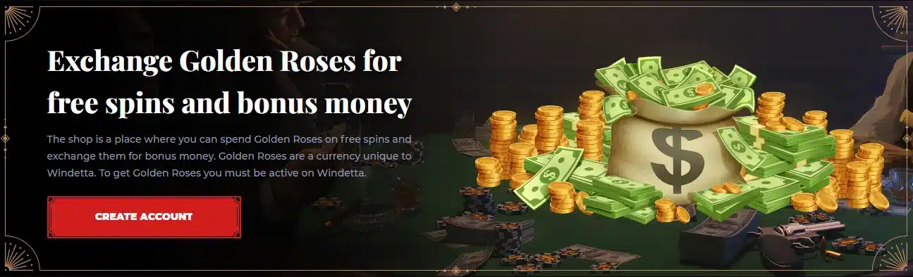 Windetta Shop: Where Golden Roses Turn into Exciting Bonuses