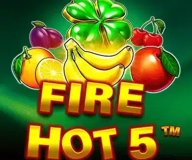 Fire Hot 5