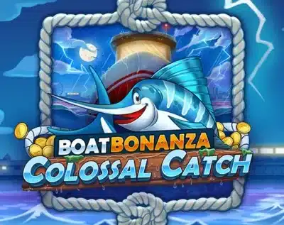 Boat Bonanza Colossal Catch