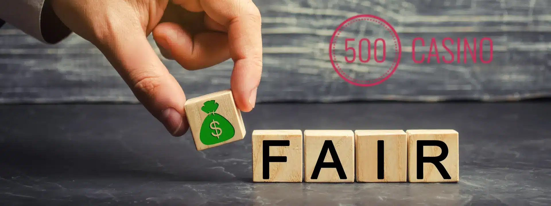 Fairness at 500casino