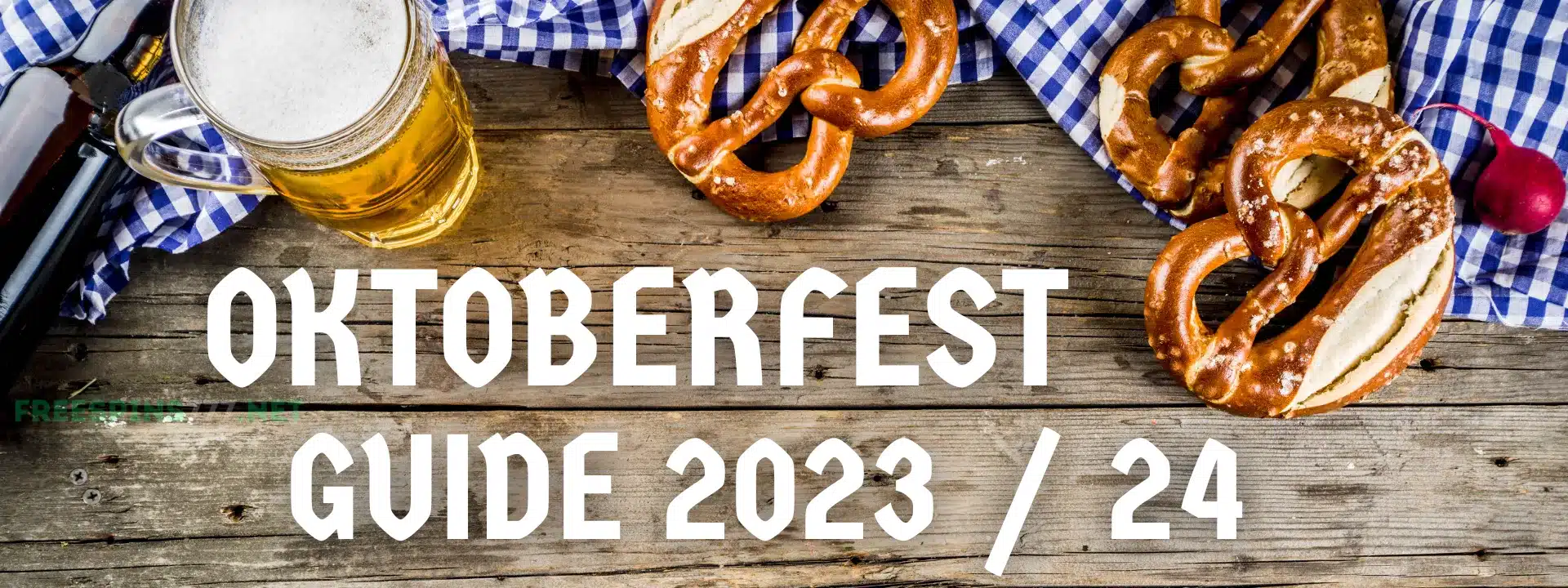 Oktoberfest 2023 Guide