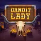 Bandit Lady