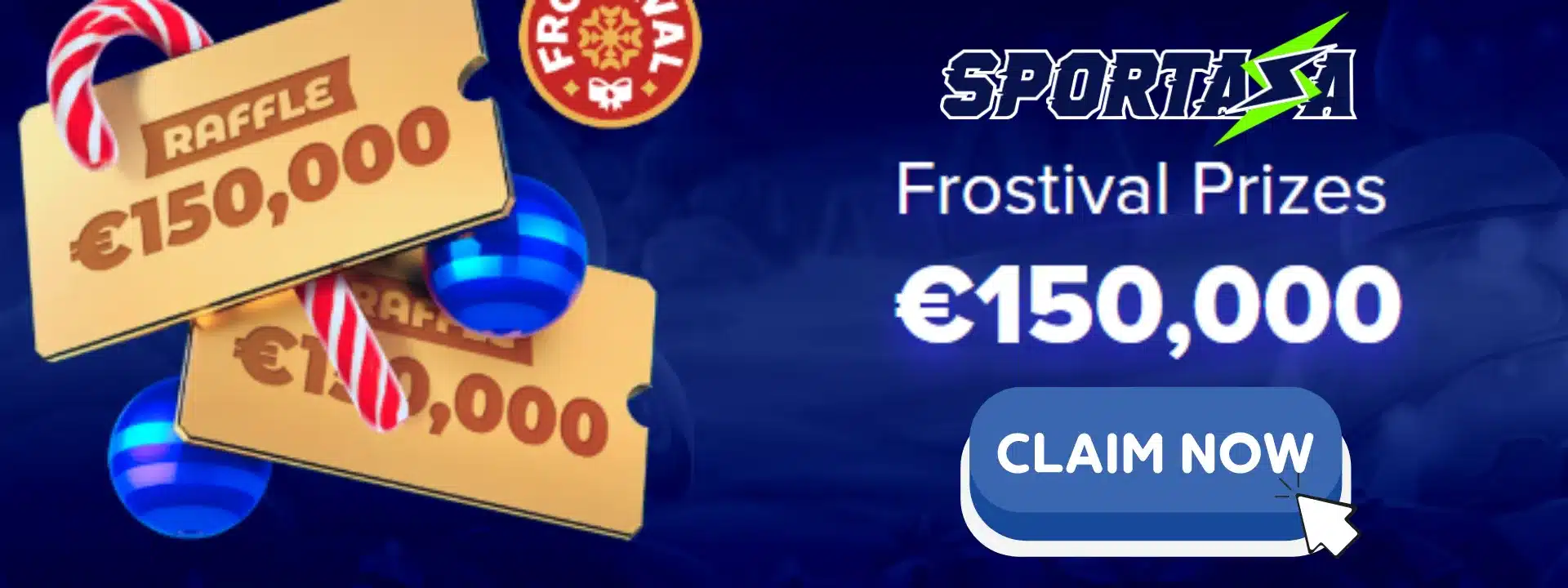 Frostival 150,000€ Raffle