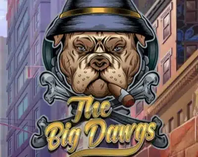 The Big Dawgs