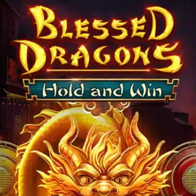 Blessed Dragons Hold and Win