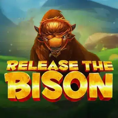 Release the Bison