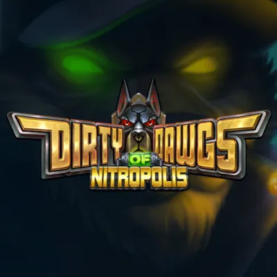 Dirty Dawgs of Nitropolis