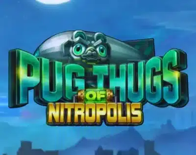 Pug Thugs of Nitropolis