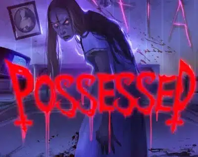 Possessed