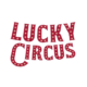 Lucky Circus