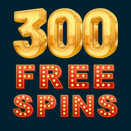 300 Free Spins No Deposit: Exclusive Casino Bonuses 2025